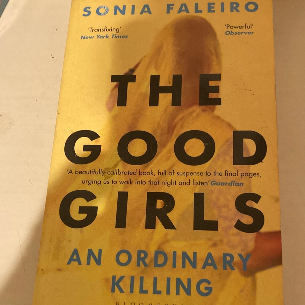 The Good Girls: An Ordinary Killing by - Yellow Cover